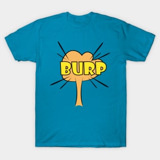 Exploding Burp Sound T-Shirt